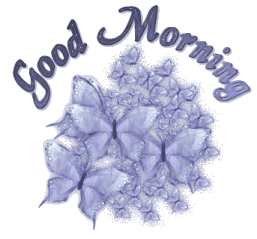ButterflyGoodMorning.gif image by LadybugPa